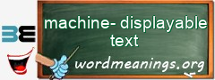 WordMeaning blackboard for machine-displayable text